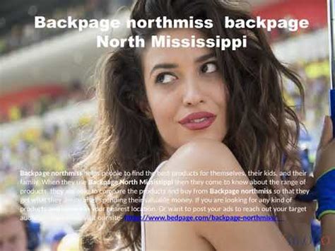 <b>Backpage</b> - woman seeking man. . North ms backpage